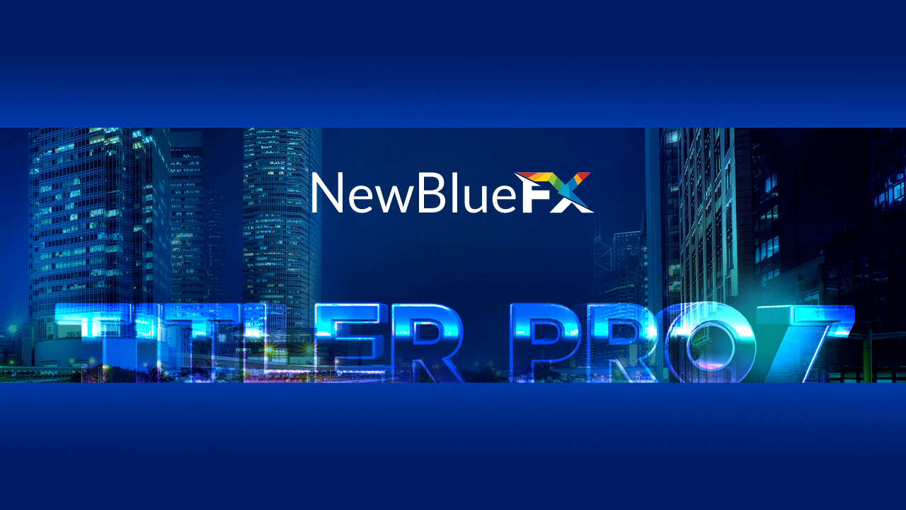 NewBlueFX Titler Pro 7 Ultimate Crack