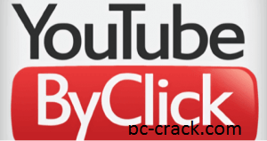 YouTube By Click 2.3.14 Crack [2022] Premium Key Latest